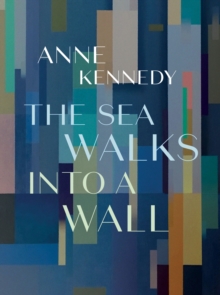 The Sea Walks into a Wall