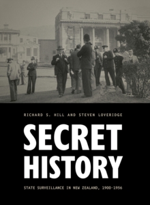Secret History : State Surveillance in NZ, 1900-1956
