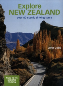 Explore New Zealand : Over 60 Scenic Driving Tours (NE), Paperback Book Explore New Zealand : Over 60 Scenic Driving Tours (NE), Paperback Book