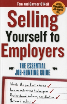 Selling Yourself to Employers, Paperback Book Selling Yourself to Employers, Paperback Book