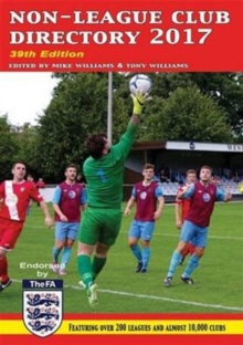 Non-League Club Directory 2017, Paperback Book Non-League Club Directory 2017, Paperback Book