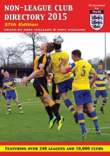 Non-League Club Directory 2015, Paperback Book Non-League Club Directory 2015, Paperback Book