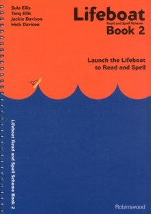 Lifeboat Read and Spell Scheme : Launch the Lifeboat to Read and Spell Book 2