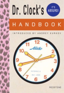 Dr. Clock's Handbook, Hardback Book Dr. Clock's Handbook, Hardback Book
