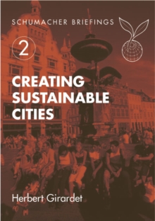 Creating Sustainable Cities, Paperback Book Creating Sustainable Cities, Paperback Book