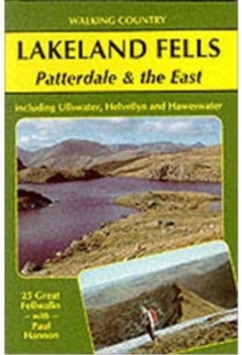 Lakeland Fells : Patterdale and the East, Paperback Book Lakeland Fells : Patterdale and the East, Paperback Book