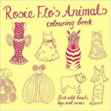 Rosie Flo's Animals Colouring Book, Paperback Book Rosie Flo's Animals Colouring Book, Paperback Book
