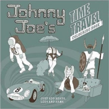 Johnny Joe's Time Travel Colouring Book, Paperback Book Johnny Joe's Time Travel Colouring Book, Paperback Book