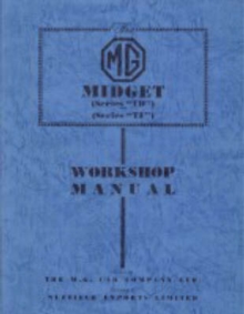 MG Midget TD & TF Workshop Manual, Paperback Book MG Midget TD & TF Workshop Manual, Paperback Book