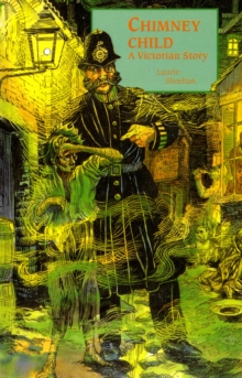 Chimney Child : A Victorian Story, Paperback Book Chimney Child : A Victorian Story, Paperback Book