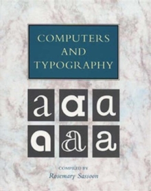 Computers and Typography, Paperback / softback Book Computers and Typography, Paperback / softback Book