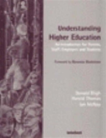 Understanding Higher Education, Paperback / softback Book Understanding Higher Education, Paperback / softback Book