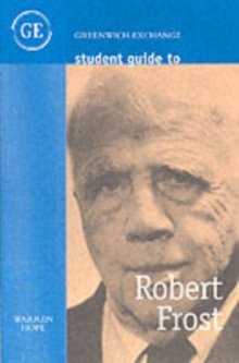 Student Guide to Robert Frost, Hardback Book Student Guide to Robert Frost, Hardback Book