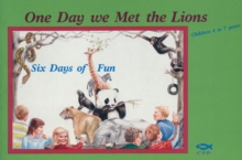 One Day We Met the Lions, Paperback / softback Book One Day We Met the Lions, Paperback / softback Book