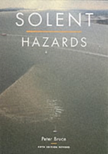 Solent Hazards, Paperback Book Solent Hazards, Paperback Book