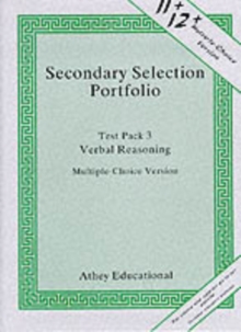 Secondary Selection Portfolio : Verbal Reasoning Practice Papers (Multiple-choice Version) Test Pack 3