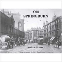 Old Springburn, Paperback Book Old Springburn, Paperback Book