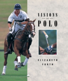 Visions of Polo, Hardback Book Visions of Polo, Hardback Book