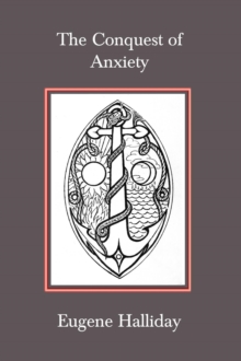 The Conquest of Anxiety