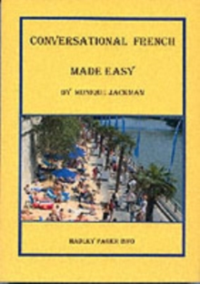 Conversational French Made Easy, Paperback Book Conversational French Made Easy, Paperback Book