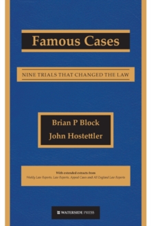 Famous Cases : Nine Trials That Changed the Law, Paperback Book Famous Cases : Nine Trials That Changed the Law, Paperback Book