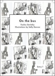 On the Bus, Paperback / softback Book On the Bus, Paperback / softback Book