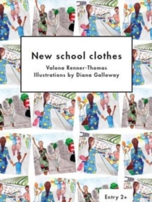New School Clothes, Paperback / softback Book New School Clothes, Paperback / softback Book