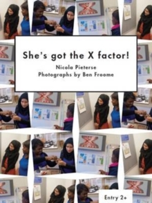She's Got the X Factor!, Paperback / softback Book She's Got the X Factor!, Paperback / softback Book