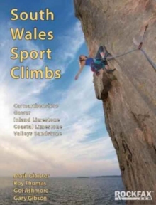 South Wales Sport Climbs, Paperback / softback Book South Wales Sport Climbs, Paperback / softback Book