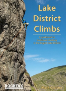 Lake District Climbs (ROCKFAX) : A guidebook to trad climbing in the English Lake District