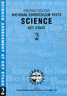 Science : Preparation for National Curriculum Test, Key Stage 2