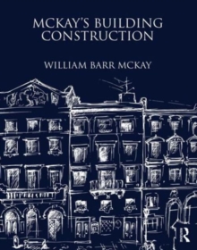 McKay's Building Construction, Hardback Book McKay's Building Construction, Hardback Book