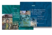 Recording, Documentation and Information Management for the Conservation of Heritage Places, Hardback Book Recording, Documentation and Information Management for the Conservation of Heritage Places, Hardback Book