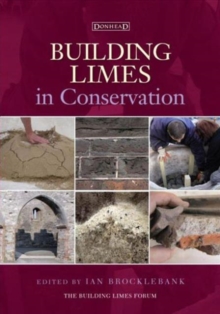 Building Limes in Conservation, Hardback Book Building Limes in Conservation, Hardback Book
