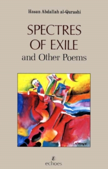 Spectres of Exile and Other Poems, Paperback / softback Book Spectres of Exile and Other Poems, Paperback / softback Book