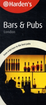 Harden's London Bars and Pubs, Paperback / softback Book Harden's London Bars and Pubs, Paperback / softback Book