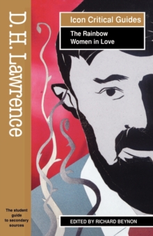 D.H. Lawrence - The Rainbow/Women in Love, Paperback / softback Book D.H. Lawrence - The Rainbow/Women in Love, Paperback / softback Book