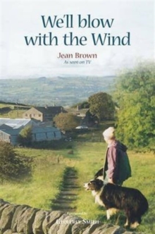 We'll Blow with the Wind, Paperback Book We'll Blow with the Wind, Paperback Book