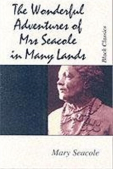 Wonderful Adventures of Mrs.Seacole in Many Lands, Paperback Book Wonderful Adventures of Mrs.Seacole in Many Lands, Paperback Book