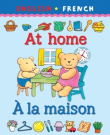 At Home/A La Maison, Paperback Book At Home/A La Maison, Paperback Book