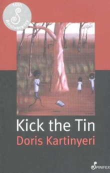 Kick the Tin, Paperback / softback Book Kick the Tin, Paperback / softback Book