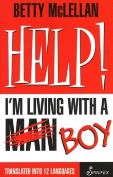 Help! : I'm Living with a Boy, Paperback / softback Book Help! : I'm Living with a Boy, Paperback / softback Book