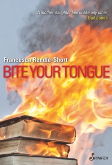 Bite Your Tongue, Paperback / softback Book Bite Your Tongue, Paperback / softback Book