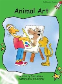 Red Rocket Readers : Early Level 4 Fiction Set B: Animal Art, Paperback / softback Book Red Rocket Readers : Early Level 4 Fiction Set B: Animal Art, Paperback / softback Book