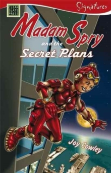 Madam Spry and the Secret Plans : Madam Spry, the Very Sly Spy, Paperback / softback Book Madam Spry and the Secret Plans : Madam Spry, the Very Sly Spy, Paperback / softback Book