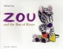 Zou and the Box of Kisses, Paperback Book Zou and the Box of Kisses, Paperback Book