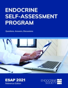 ESAP 2021, Reference Edition : Endocrine Self-Assessment Program: Questions, Answers, Discussions