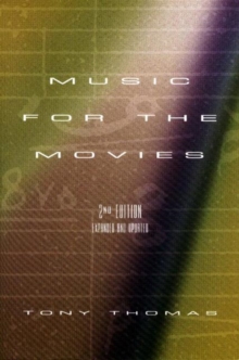 Music for the Movies, Paperback / softback Book Music for the Movies, Paperback / softback Book