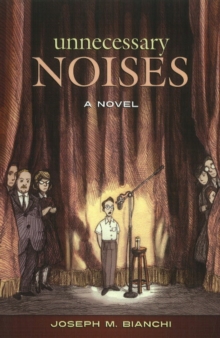 Unnecessary Noises : A Novel, Paperback Book Unnecessary Noises : A Novel, Paperback Book