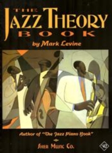 The Jazz Theory Book, Spiral bound Book The Jazz Theory Book, Spiral bound Book